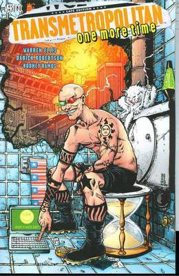 Transmetropolitan: Volume 10: One More Time by Warren Ellis image