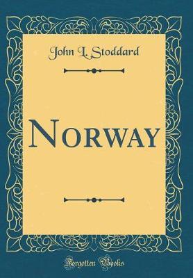 Norway (Classic Reprint) by John L Stoddard image
