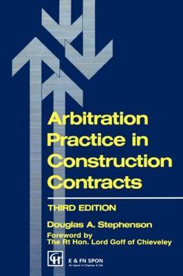 Arbitration Practice in Construction Contracts by Douglas A Stephenson image