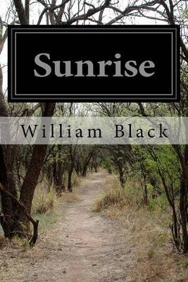 Sunrise on Paperback by William Black