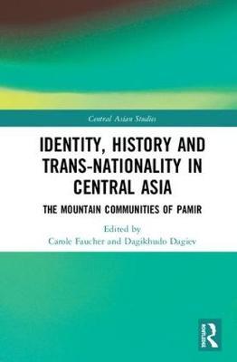 Identity, History and Trans-Nationality in Central Asia image