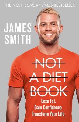 Not a Diet Book by James Smith image