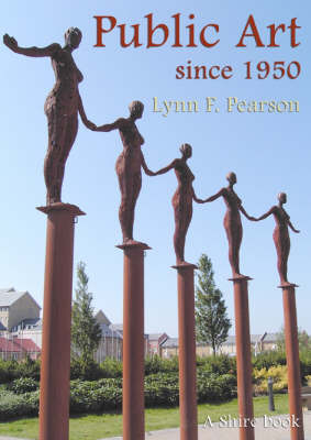 Public Art Since 1950 by Lynn F. Pearson image