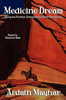 Medicine Dream by Ardath Mayhar image