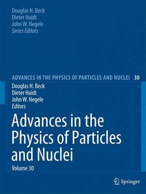 Advances in the Physics of Particles and Nuclei Volume 30 on Hardback