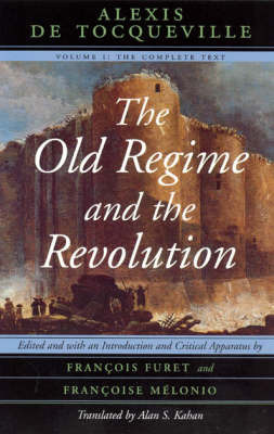 The Old Regime and the Revolution: v. 1 by Alexis De Tocqueville image