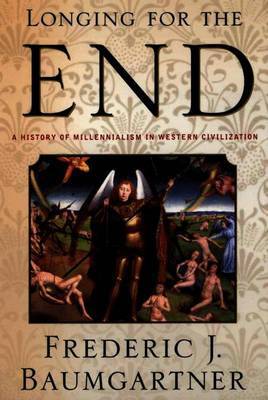 Longing For The End by Frederic J. Baumgartner image