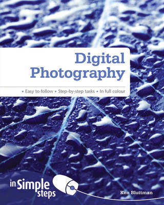 Digital Photography in Simple Steps by Ken Bluttman image