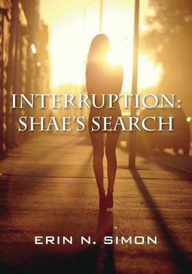 Interruption by Erin N Simon