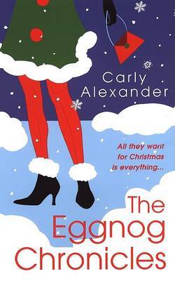 Eggnog Chronicles by C Alexander image