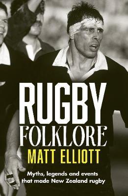 Rugby Folklore by Matt Elliott image