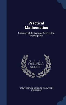 Practical Mathematics by John Perry image