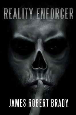 Reality Enforcer by James Robert Brady image