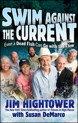 Swim Against the Current by Jim Hightower image