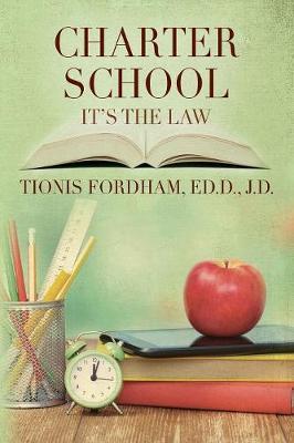 Charter School by Tionis Fordham Edd Jd image