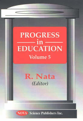 Progress in Education: v.5 on Hardback