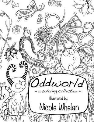 Oddworld on Paperback by Nicole Whelan