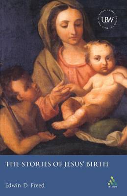 The Stories of Jesus' Birth by Edwin D. Freed image
