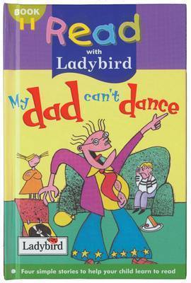 My Dad Can't Dance by Lorraine Horsley image