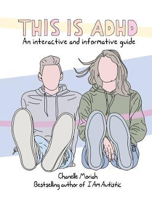 This is ADHD on Hardback by Chanelle Moriah