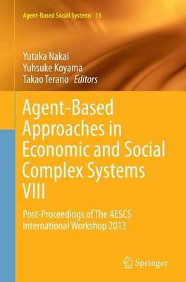 Agent-Based Approaches in Economic and Social Complex Systems VIII image