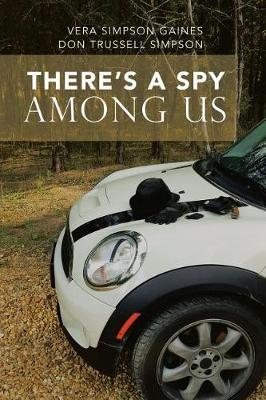 There's a Spy Among Us by Vera Gaines image