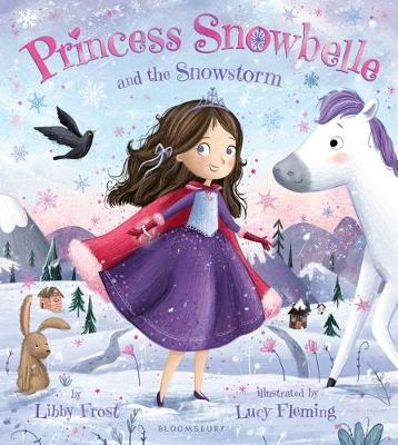 Princess Snowbelle and the Snowstorm by Libby Frost image