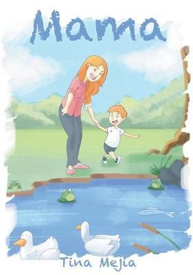Mama by Tina Mejia image