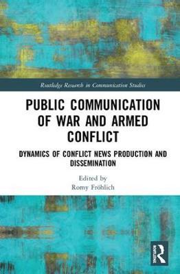 Public Communication of War and Armed Conflict image