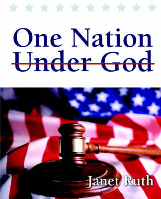 One Nation Under God by Janet Ruth image