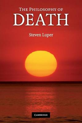 The Philosophy of Death by Steven Luper image