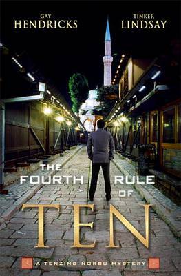 The Fourth Rule of Ten by Gay Hendricks image