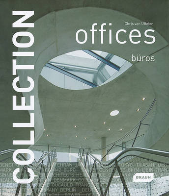 Collection: Offices on Hardback by Chris van Uffelen