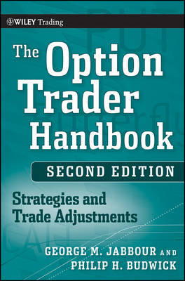 The Option Trader Handbook on Hardback by George Jabbour