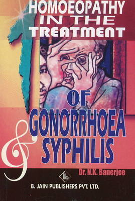 Homoeopathy in the Treatment of Gonorrhoea and Syphilis by N.K. Banerjee image