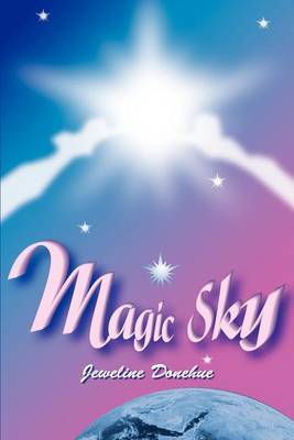 Magic Sky by Jeweline Donehue image