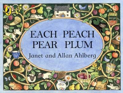 Each Peach Pear Plum (Kate Greenaway Medal Winner) by Allan Ahlberg image