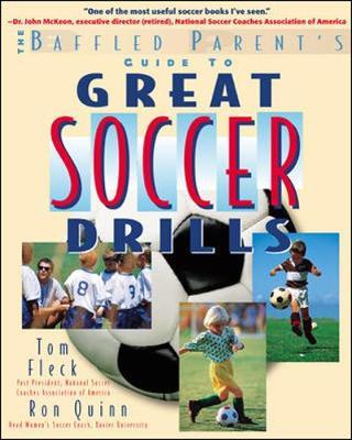The Baffled Parent's Guide to Great Soccer Drills by Thomas Fleck image