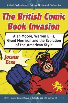 The British Comic Book Invasion by Jochen Ecke image