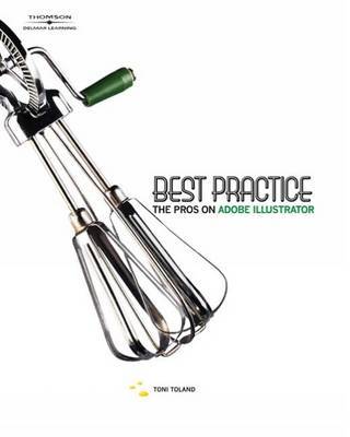 Best Practice: The Pros on Adobe Illustrator by Toni Toland image