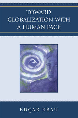 Toward Globalization with a Human Face by Edgar Krau image