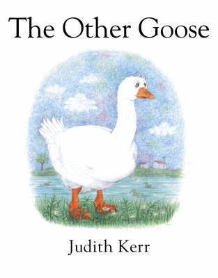 The Other Goose by Judith Kerr image