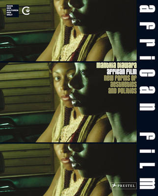 African Film: New Forms of Aesthetics and Politics by Manthia Diawara image