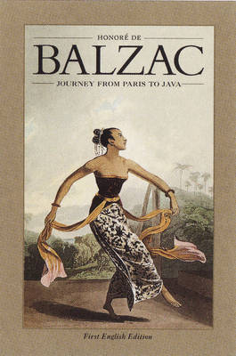 Journey from Paris to Java by Honore Balzac