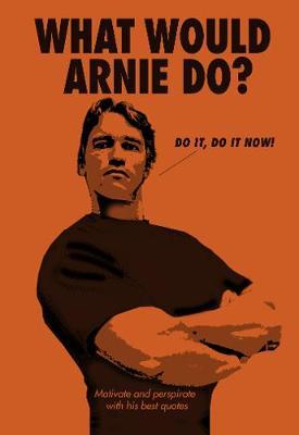 What Would Arnie Do? image