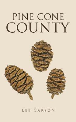 Pine Cone County by Lee Carson image