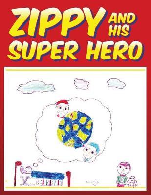 Zippy and His Super Hero by Nathan McTaggart image