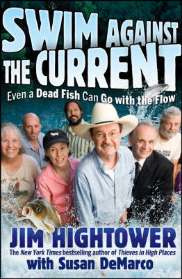 Swim Against the Current by Jim Hightower image