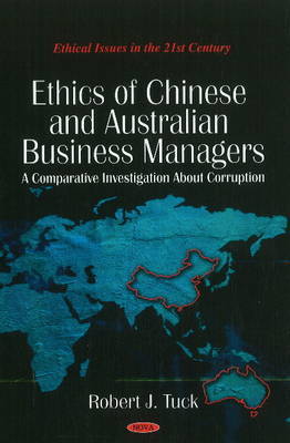 Ethics of Chinese & Australian Business Managers by Robert J. Tuck image