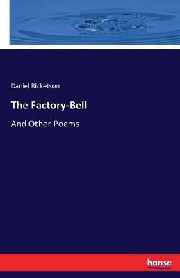 The Factory-Bell by Daniel Ricketson image